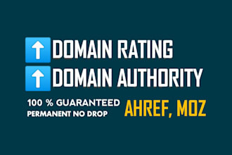 boost domain rating 70 and da with ahrefs and moz