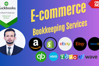 do ecommerce bookkeeping,amazon,shopify in quickbooks online,xero,zoho,wave