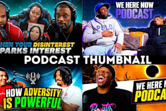 design podcast flyers, banners, thumbnails and engaging podcast shorts