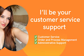 be your customer service assistant
