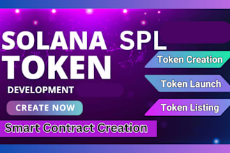 be smart contract developer, create and launch solana spl token