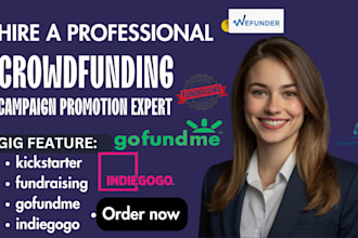 do crowdfunding campaign promotion for your kickstarter indiegogo and gofundme