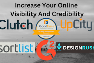 do clutch designrush management, goodfirms upcity to enhance online reputation
