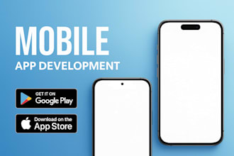 design and develop ios and android apps