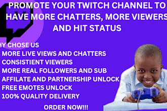 do twitch channel promotion to gain active chatters and live viewers
