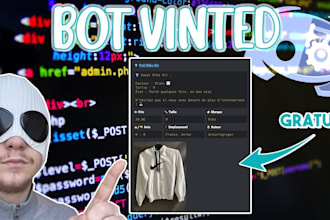 develop vinted bot, disord bot, monitor bot, web sraping bot, checkout bot, bot