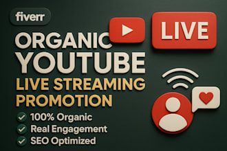 do organic youtube video promotion and live stream