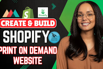build print on demand shopify store shopify website printify store pod website