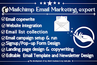 do mailchimp email marketing campaign as expert,design landingpage or newsletter