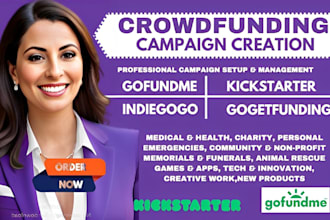 do crowdfunding campaign creation promotion gofundme creation kickstarter