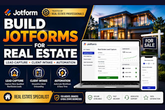 build jotform lead capture client intake and automation forms for real estate