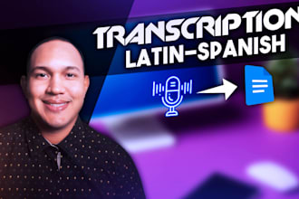 do audio and video transcriptions in spanish