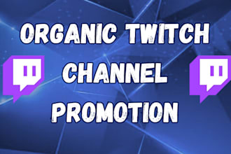 do organic twitch channel promotion