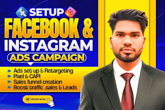 set up facebook ads campaign, fb marketing, run fb, ig ads for leads and sales