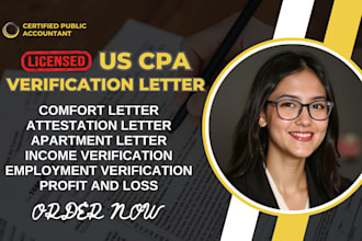 do financial audit US CPA comfort letter, income verification, mortgage letter