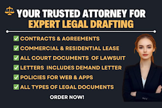 draft strong, legally binding contracts, agreements and legal documents