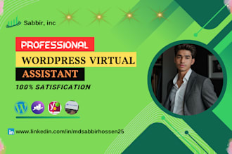 be your wordpress virtual assistant and general assistant
