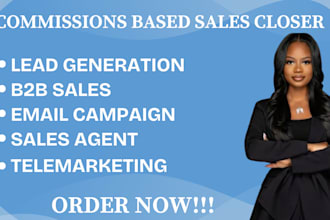 be your 6figure high ticket commission based sales closer b2b telemarketing