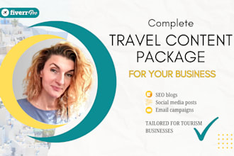 create travel blogs, SEO content, socials, emails