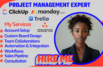 set up your asana consultant do click up monday trello project management