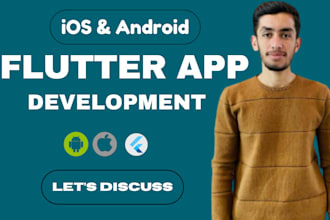 do flutter mobile app development ,ios app and android app development,