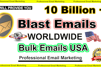 send 470 million bulk email blast ,email marketing campaign to inbox  sms fast