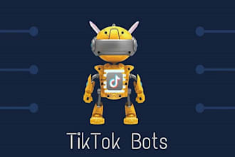 develop tiktok bot, tiktok livestreaming bot,  tiktok api bot