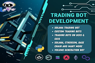 develop arbitrage bot, solana bot, copy trade bot, market maker bot, volume bot
