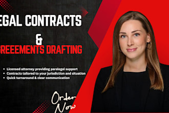 be your paralegal to draft legal documents,  agreements and contracts
