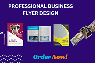 design eye catching event flyer, business flyer, marketing flyer, media kit