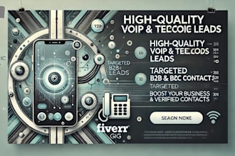 provide high quality voip and telecom leads, targeted b2b and b2c contacts list
