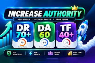boost domain rating DR 70, increase da pa 50, tf cf 30 with SEO backlinks