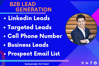 b2b linkedin leads cell phone number targeted leads business leads prospect list