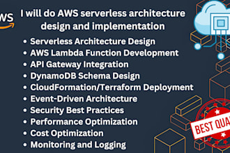 do AWS serverless architecture design and implementation
