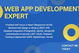 develop a fullstack web application using django nodejs or vuejs