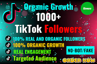 increase 1000 organic tiktok followers with lifetime guarantee