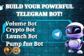 build telegram volume bot crypto bot launch bot pump fun bot bundle bot