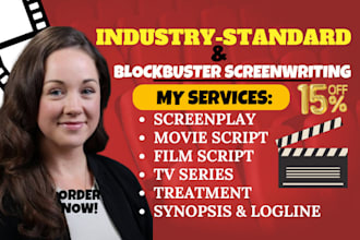 write industry standard blockbuster movie script, tv pilot, screenplay, synopsis