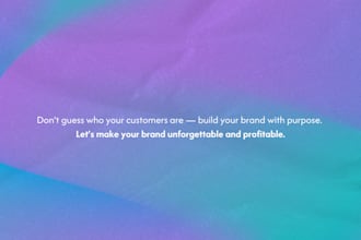 craft insight driven brand strategies that deliver ROI