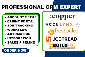 setup copper CRM acculynx freshsales buildpro jobtread automation