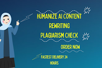 humanize ai content, rewrite and check it for plagiarism