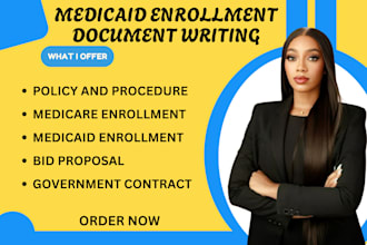 write policy and procedure, medicaid enrollment for homecare