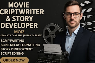 write a movie script, screenplay, screenwriting, and film script