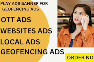 setup geofencing ads campaign for your online website and physical store