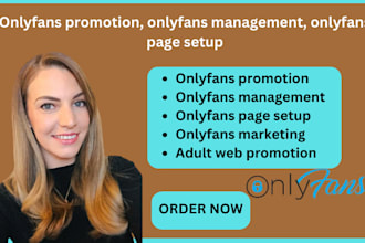 onlyfans promotion, onlyfans traffic, management