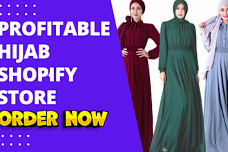design a highly  profitable hijab shopify store  abaya store hijab store