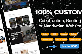build a full construction website that will drive clients to you