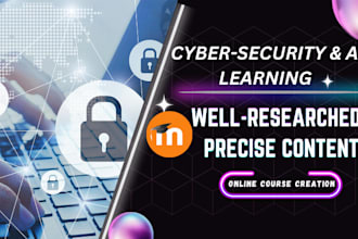 provide expert technical writing, ai video lessons, and cybersecurity training
