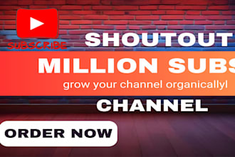do youtube video channel shoutout to 18000m grow organic subscribers