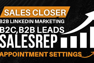 b2b linkedin marketing manager sales closer b2c appointment setting salesrep